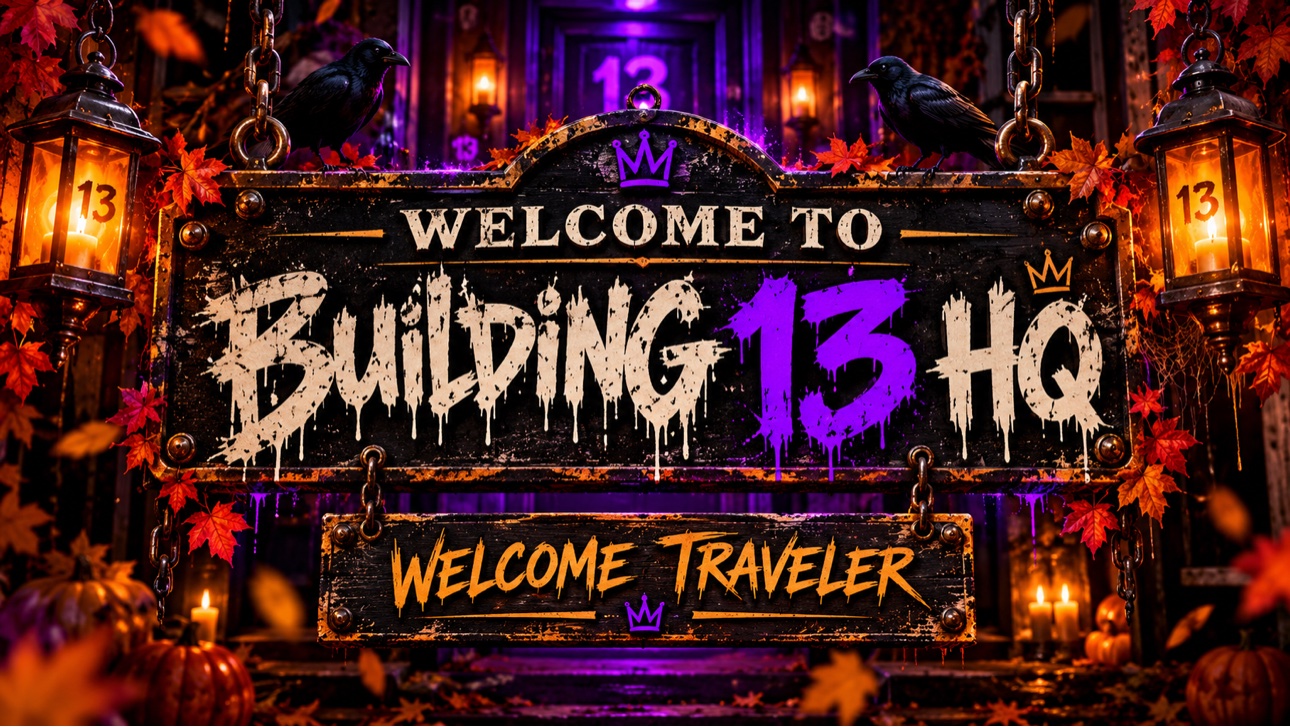 Welcome to Building 13 HQ — welcome traveler, hanging sign with lanterns and fall leaves